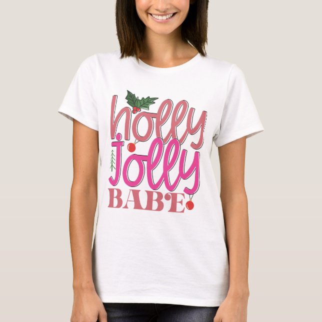 Camiseta Holly Jolly Babe (Frente)