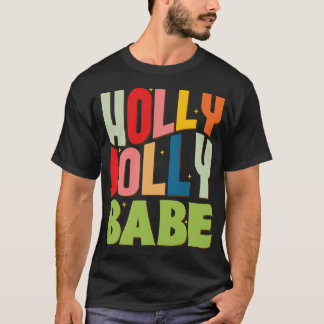 Camiseta Holly Jolly Babe 1