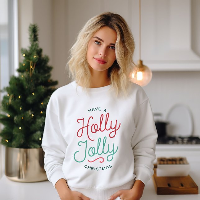 Camiseta Holly Jolly Christmas Sweatshirt (Criador carregado)