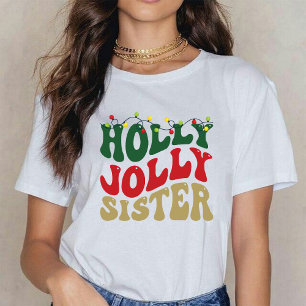 Camiseta Holly Jolly Irmã Natal Groovy Rustic White