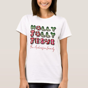 Camiseta Holly Jolly Jesus, balão de doce óptico em negrito