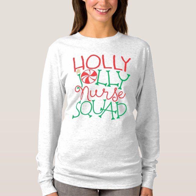 Camiseta Holly Jolly Nurse Squad Candy no Natal (Frente)