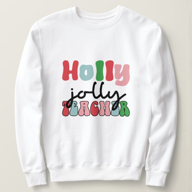 Camiseta Holly Jolly professor de natal (Frente do Design)