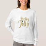 Camiseta Holly Jolly White Dourada Feliz Natal Longa Folga<br><div class="desc">Bonita manga branca de Holly Jolly para um Natal perfeito.</div>