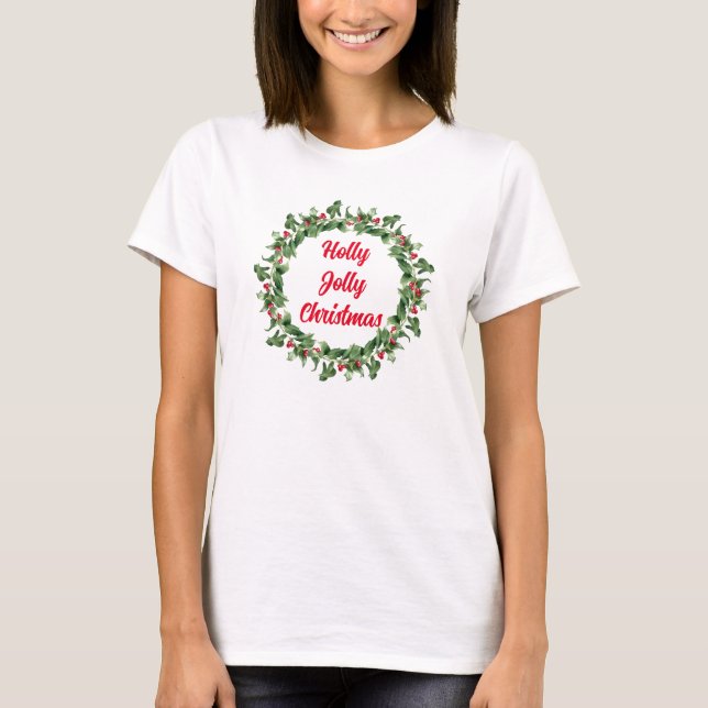 Camiseta Holly Red Berry Jolly Natal (Frente)