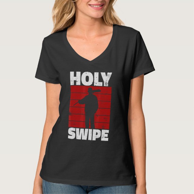 Camiseta Holy Swipe Quote for a Janitor (Frente)