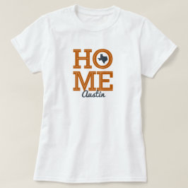 Camiseta HOME - Bold Letters & Texas Shape Burnt Orange (La