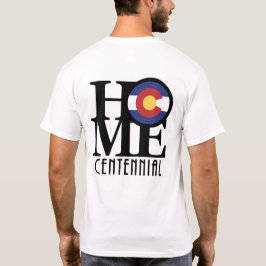 Camiseta HOME Centennial Colorado (impressão traseiro)