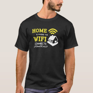 Camiseta Home É Onde O Wifi Se Conecta Automaticamente