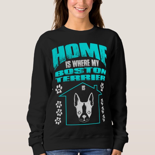 Camiseta Home Is Where My Boston Terrier Is Pet (Frente)