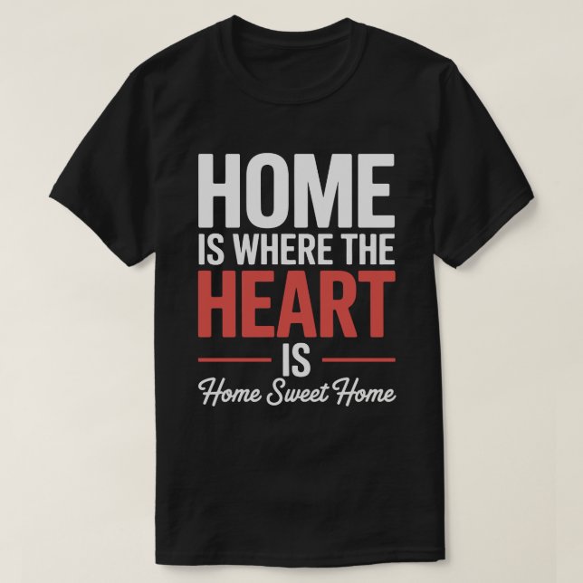 Camiseta Home Sweet Heart (Frente do Design)