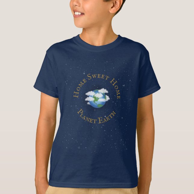Camiseta "Home Sweet Home Planet Earth" Mundo entre estrela (Frente)