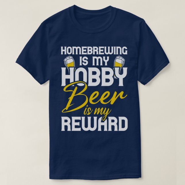 Camiseta Homebrewing É O Meu Hob (Frente do Design)