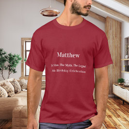Camiseta Homem aniversariante mito lenda nome diversão verm
