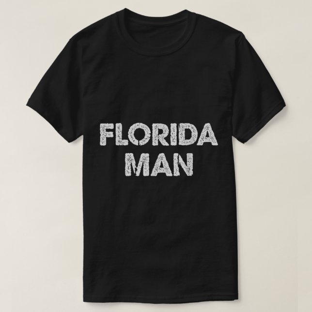 Camiseta Homem da Flórida - Meme Engraçado (Frente do Design)
