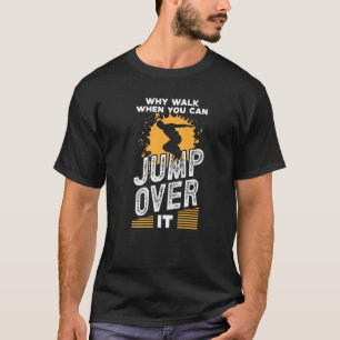 Camiseta Homem de fantasia de Parkour por que andar você po