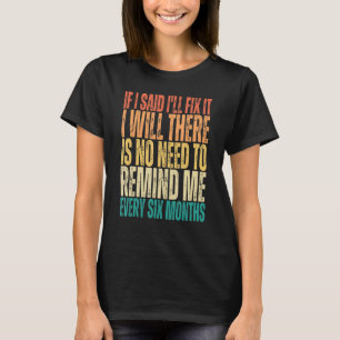 Camiseta Homem de todas as tarefas Mecânico Homens Se eu di