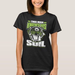 Camiseta Homem Este Homem Conhece Seu Solo Dia do Jardim e