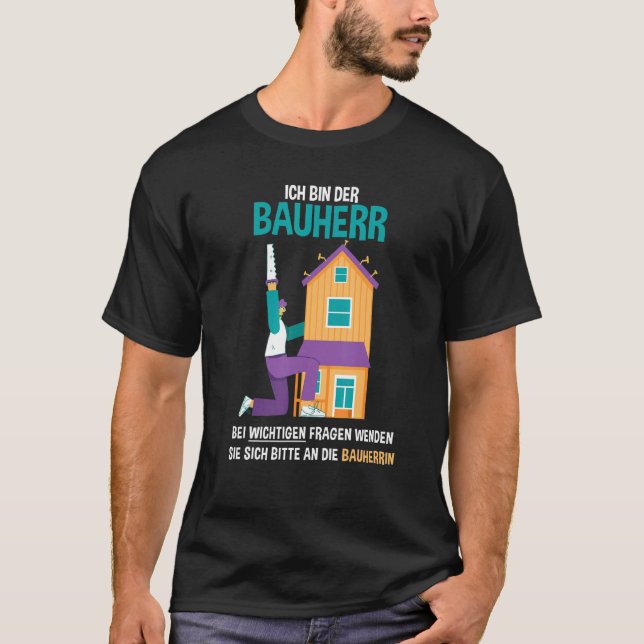 Camiseta Homem Eu Sou O Construtor Complementando a Casa do (Frente)