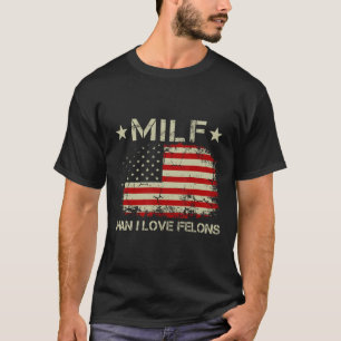Camiseta Homem I Love Felons Engraçado Trump Declaração Sar