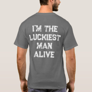 Camiseta Homem Mais Sortudo do Planeta