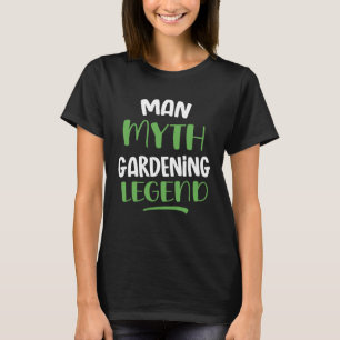 Camiseta Homem mito jardinagem lenda jardineira pai