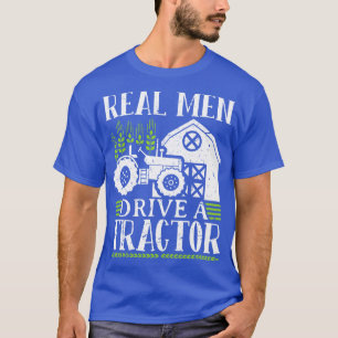 Camiseta Homem Real Dirige Um Trator 1
