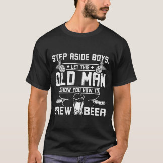 Camiseta Homem velho mostra a você como fazer cerveja amigo