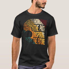 Camiseta Homenageando o Passado Inspirando o Futuro