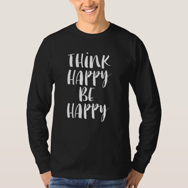 Camiseta Homens acham feliz ser feliz para os amigos (Frente)
