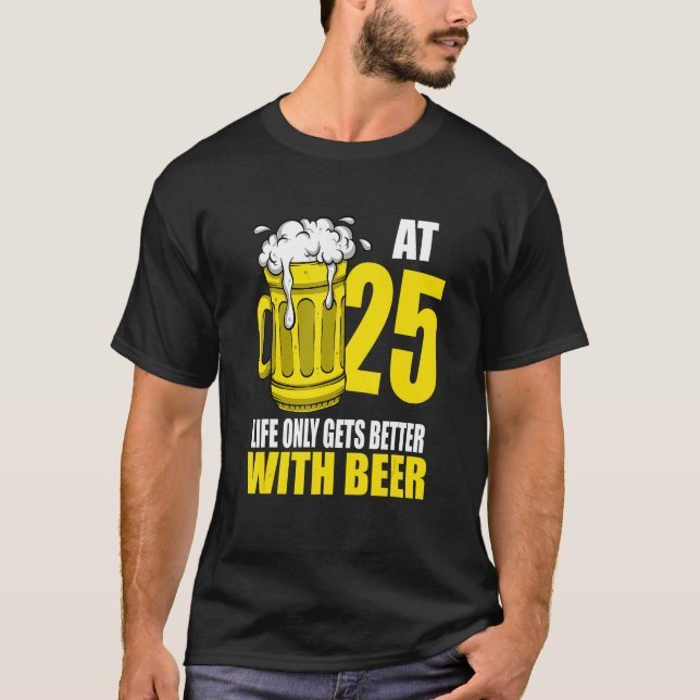 Camiseta Homens Cerveja Bebendo De 25 Anos (Frente)