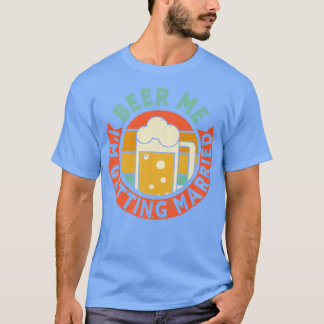 Camiseta Homens Cerveja Me Estou Casando Festa de Despedida