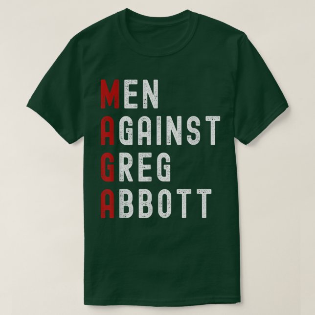 Camiseta Homens Contra Greg Abbott (Frente do Design)
