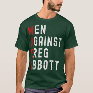Camiseta Homens Contra Greg Abbott