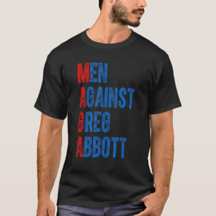Camiseta Homens Contra Greg Abbott Cote