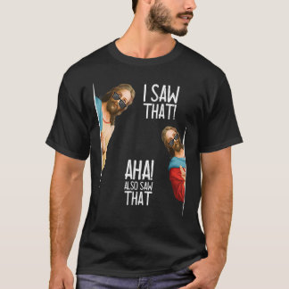 Camiseta Homens Cristãos Vi Que Aha Também Viu Que