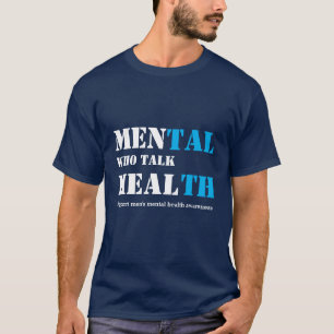 Camiseta HOMENS DA Saúde Mental QUE FALAM A Consciência da