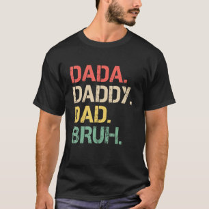 Camiseta Homens Dada Pai Bruh Dia de os pais Vintage Engraç