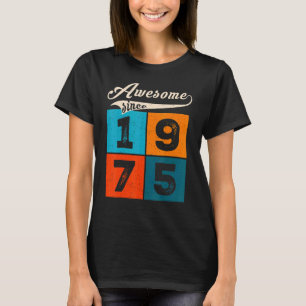 Camiseta Homens De 47 Anos Mulheres No Aniversário Incrível