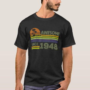 Camiseta Homens De 74 Anos Mulheres Incríveis Desde 1948