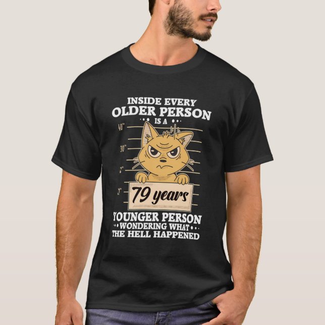 Camiseta Homens De 79 Anos De Aniversário Mulheres Engraçad (Frente)
