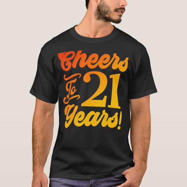 Camiseta Homens De aniversário de 21 anos 21 Anos De Idade (Frente)