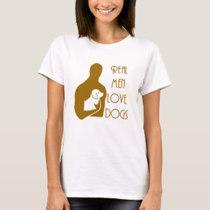 Camiseta homens de verdade amam cachorros