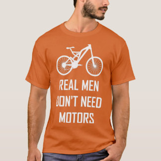 Camiseta Homens de verdade, bicicleta, mountain bike, desci