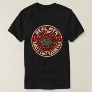 Camiseta Homens de Verdade Cheiram como Churrasco   Humor C
