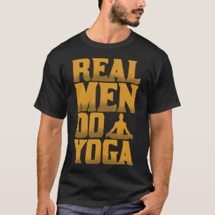 Camiseta Homens de Verdade Fazem Yoga Presente Divertido Pa