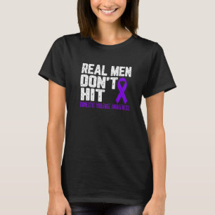 Camiseta Homens de verdade não batem Conscientização sobre