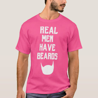 Camiseta Homens de verdade têm barba 1