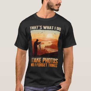 Camiseta Homens é o que eu faço, tirei fotos e esqueço