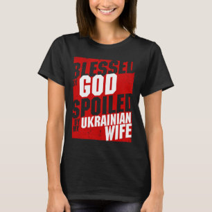 Camiseta Homens Esposa Ucraniana Abençoada Marido Ucraniano